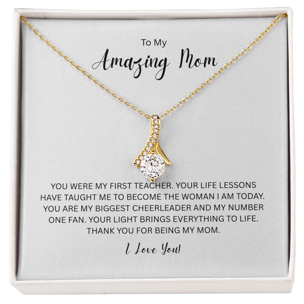 To My Amazing Mom - Alluring Beauty Necklace